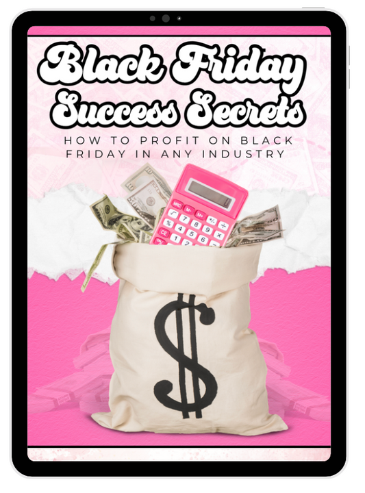 BLACK FRIDAY SECRETS